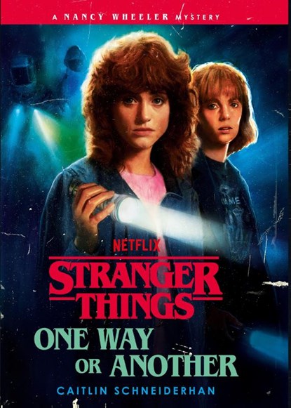 Stranger Things: One Way or Another, Caitlin Schneiderhan - Paperback - 9781529975970