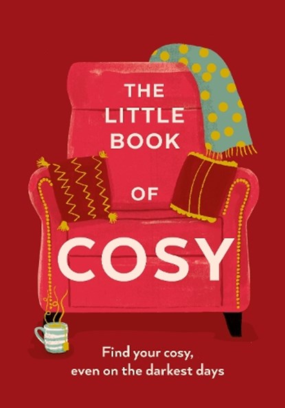 The Little Book of Cosy, Pop Press - Gebonden - 9781529976281