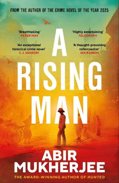 A Rising Man, Abir Mukherjee - Paperback - 9781529977387