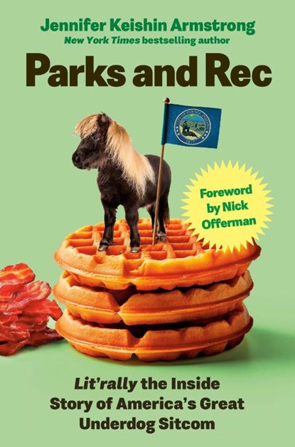 Parks and Rec, Jennifer Keishin Armstrong - Gebonden - 9781529977936