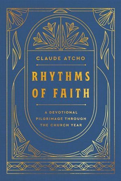 Rhythms of Faith, Claude Atcho - Ebook - 9781529978025