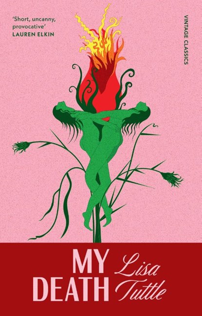 My Death, Lisa Tuttle - Paperback - 9781529979015