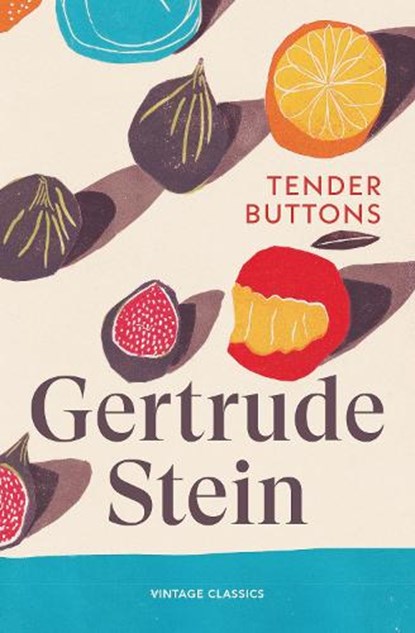 Tender Buttons, Gertrude Stein - Paperback - 9781529981391