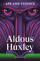 Ape and Essence - Aldous Huxley - 9781529982718