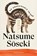 An Undesirable Friend, Natsume Soseki - Paperback - 9781529983654