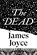 The Dead, James Joyce - Paperback - 9781529983753