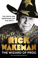 The Wizard of Prog - Rick Wakeman - 9781529983869