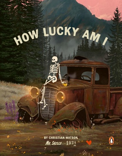 How Lucky Am I, Christian Watson - Gebonden - 9781529984781