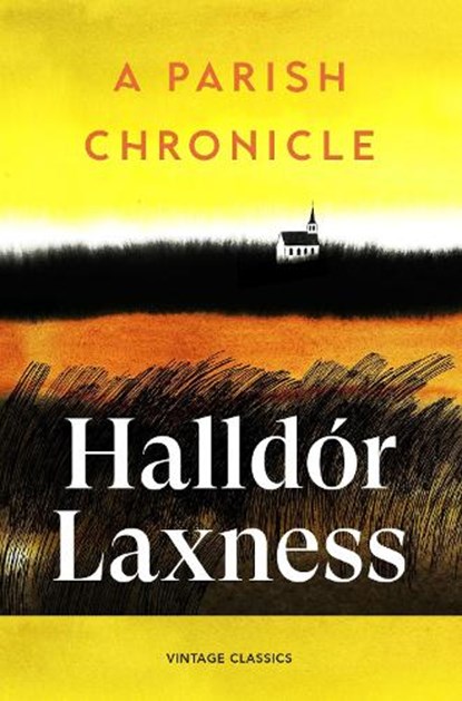 A Parish Chronicle, Halldor Laxness - Paperback - 9781529985757