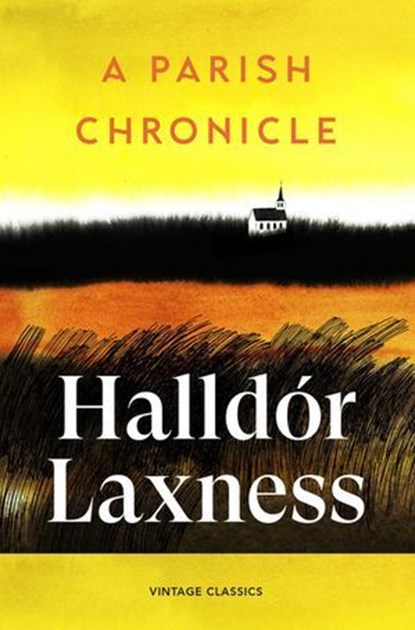 A Parish Chronicle, Halldór Laxness - Ebook - 9781529985764