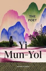 The Poet - Yi Mun-Yol - 9781529986112