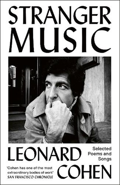 Stranger Music, Leonard Cohen - Paperback - 9781529997699