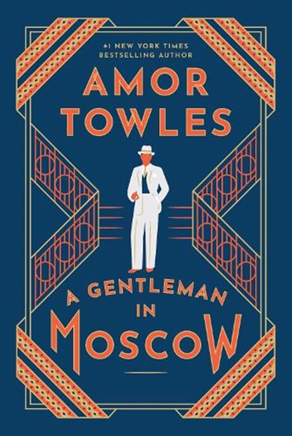 A Gentleman in Moscow, Amor Towles - Gebonden - 9781529998252