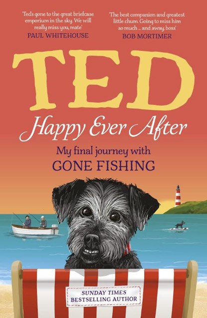 Happy Ever After, Ted the Dog - Gebonden - 9781529998740