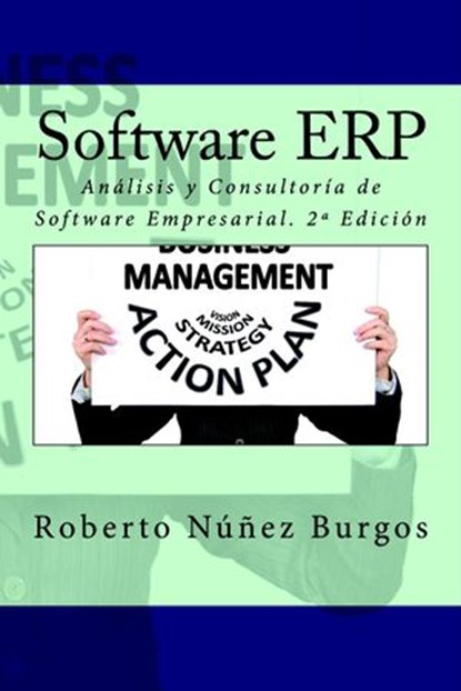Software ERP - Análisis y Consultoría de Software Empresarial, Roberto Núñez - Ebook - 9781530010332