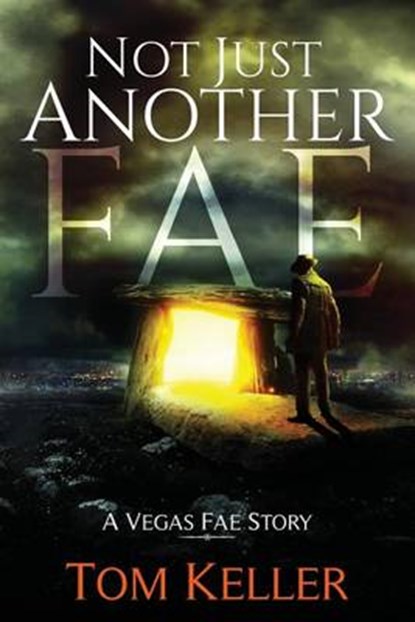 Not Just Another Fae, KELLER,  Tom - Paperback - 9781530348794