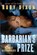 Barbarian's Prize, DIXON,  Ruby - Paperback - 9781530355518