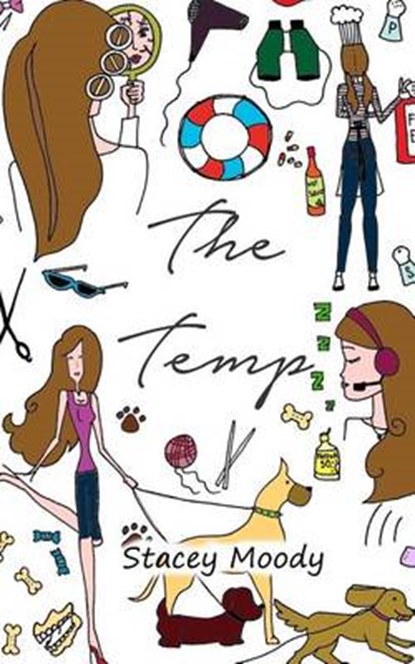 The Temp, MOODY,  Stacey ; Short, Sarah - Paperback - 9781530437061