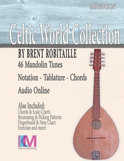 Celtic World Collection - Mandolin, Brent C Robitaille - Paperback - 9781530449491