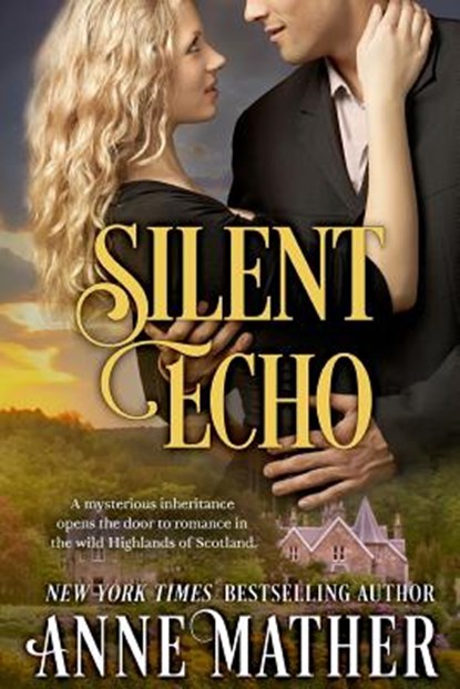 Silent Echo, Anne Mather - Paperback - 9781530779116
