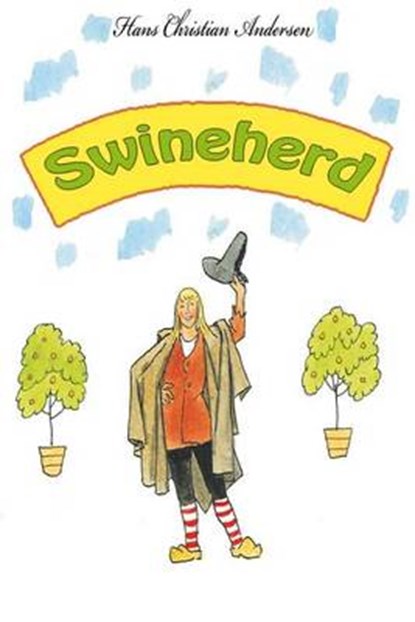 Swineherd, Hans Christian Andersen - Paperback - 9781530859870