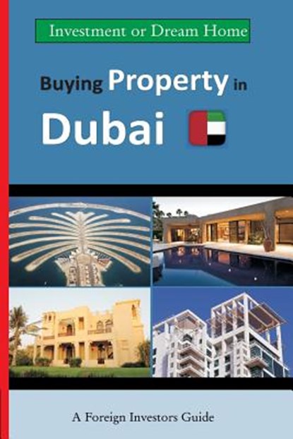 Buying Property in Dubai, Jan Weiss - Paperback - 9781530904419
