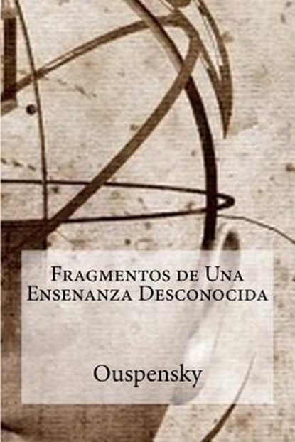 Fragmentos de Una Ensenanza Desconocida, Hollybooks - Paperback - 9781530923199
