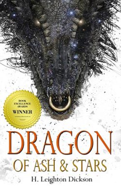 Dragon of Ash & Stars, H. Leighton Dickson - Paperback - 9781530934591