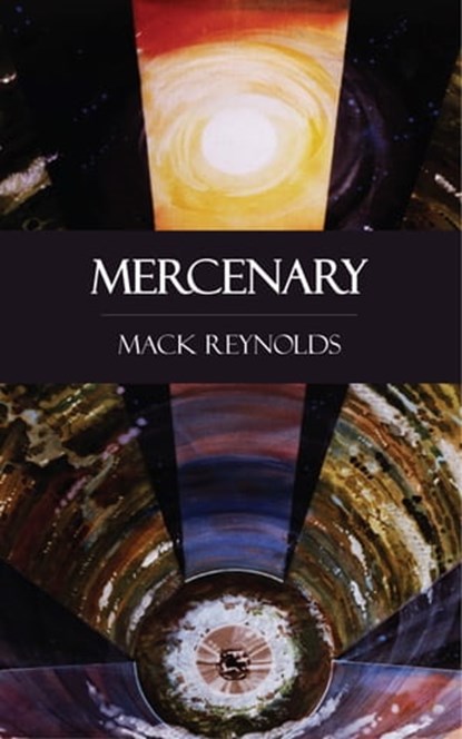 Mercenary, Mack Reynolds - Ebook - 9781531260088