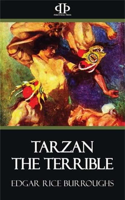 Tarzan the Terrible, Edgar Rice Burroughs - Ebook - 9781531260248