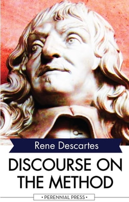 Discourse on the Method, Rene Descartes - Ebook - 9781531264529