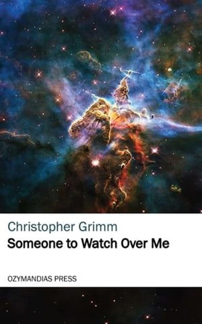 Someone to Watch Over Me, Christopher Grimm - Ebook - 9781531265618