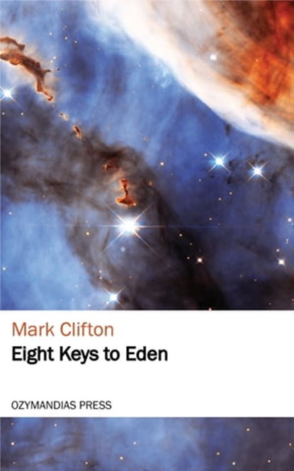 Eight Keys to Eden, Mark Clifton - Ebook - 9781531267391