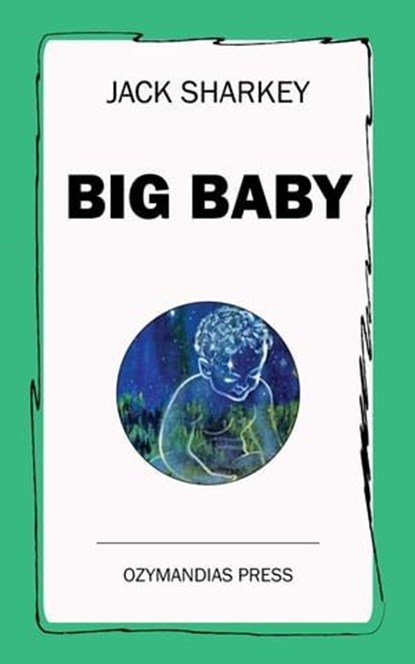 Big Baby, Jack Sharkey - Ebook - 9781531277093