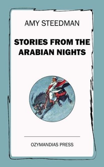 Stories from the Arabian Nights, Amy Steedman - Ebook - 9781531277789