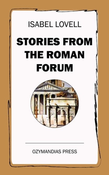 Stories from the Roman Forum, Isabel Lovell - Ebook - 9781531277802