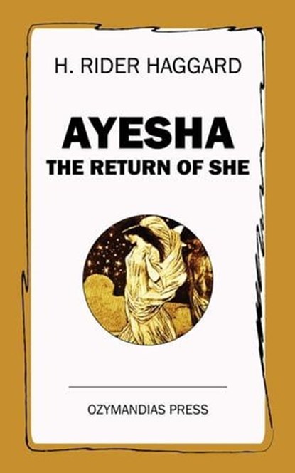 Ayesha, H. Rider Haggard - Ebook - 9781531283773