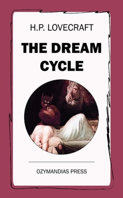 The Dream Cycle, H. P. Lovecraft - Ebook - 9781531285159