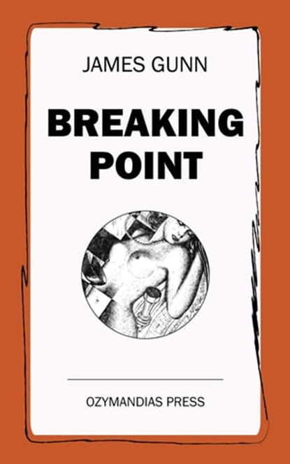 Breaking Point, James Gunn - Ebook - 9781531288990