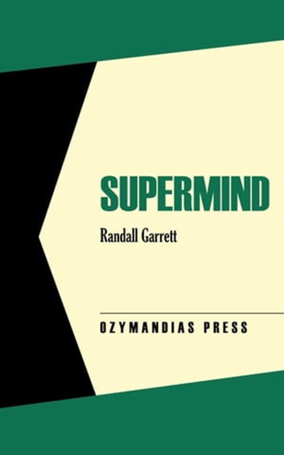 Supermind, Randall Garrett - Ebook - 9781531291303
