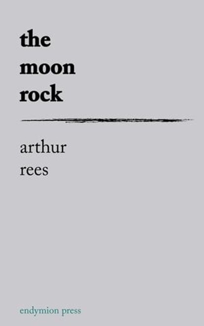 The Moon Rock, Arthur Rees - Ebook - 9781531298753