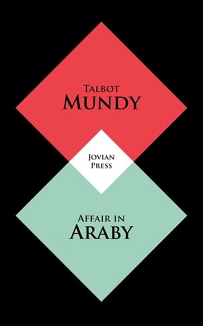 Affair in Araby, Talbot Mundy - Ebook - 9781531299279