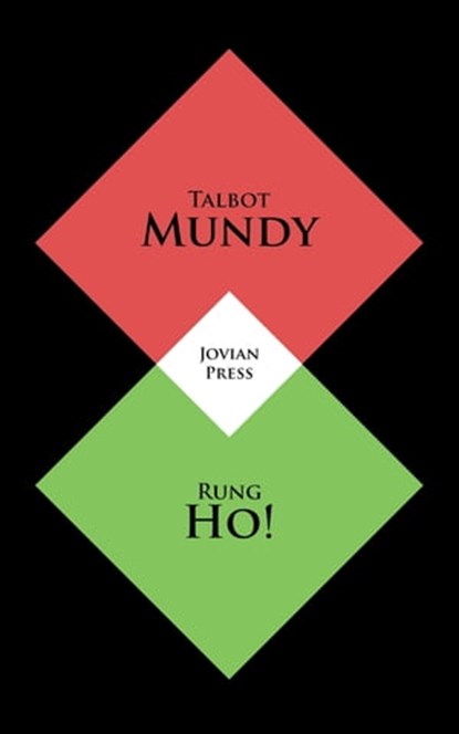 Rung Ho!, Talbot Mundy - Ebook - 9781531299460