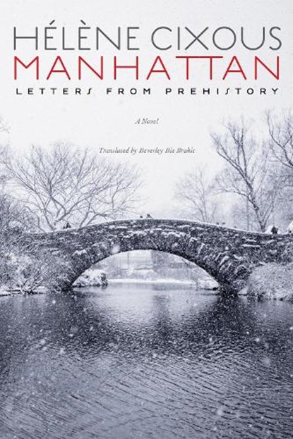 Manhattan, Helene Cixous - Paperback - 9781531502898
