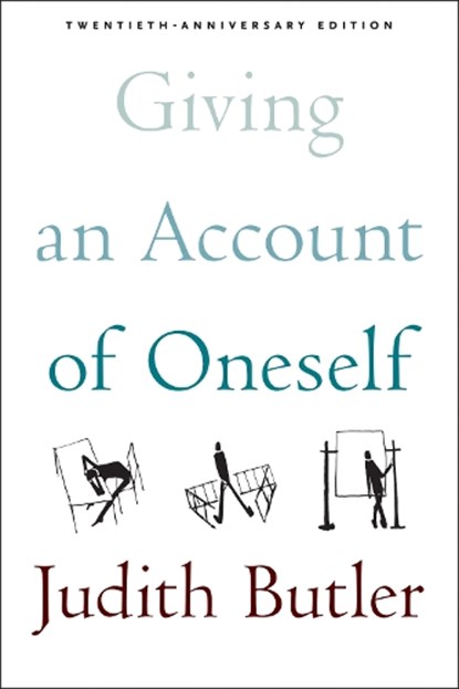 Giving an Account of Oneself, Judith Butler - Paperback - 9781531509972