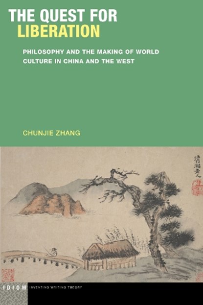 The Quest for Liberation, Chunjie Zhang - Paperback - 9781531510367