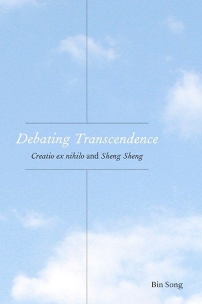 Debating Transcendence, Bin Song - Paperback - 9781531512095