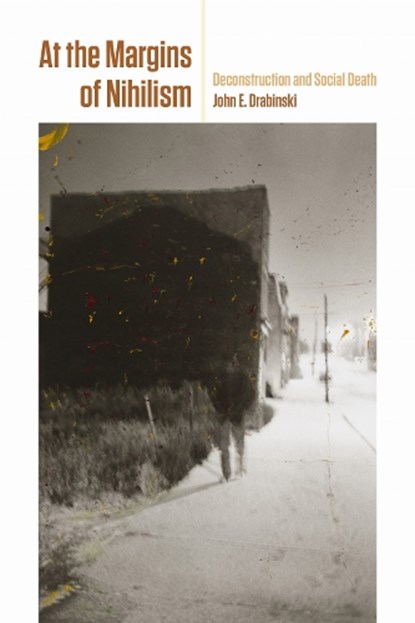At the Margins of Nihilism, John E. Drabinski - Gebonden - 9781531512361