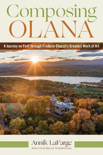 Composing Olana, Annik LaFarge - Paperback - 9781531513078