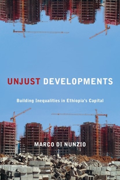 Unjust Developments, Marco Di Nunzio - Gebonden - 9781531513559